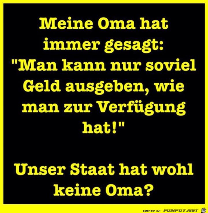 Meine Oma sagte