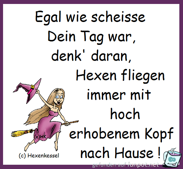 Hexen fliegen immer Hexen fliegen immer