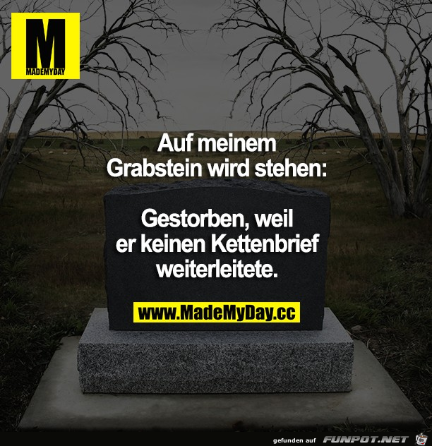 meine Grabsteininschrift meine Grabsteininschrift