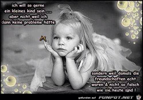 Ich will so gerne ein Kind sein