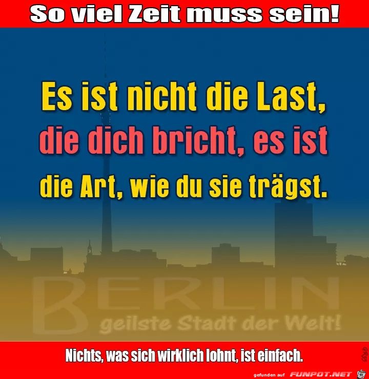 es ist nicht die last