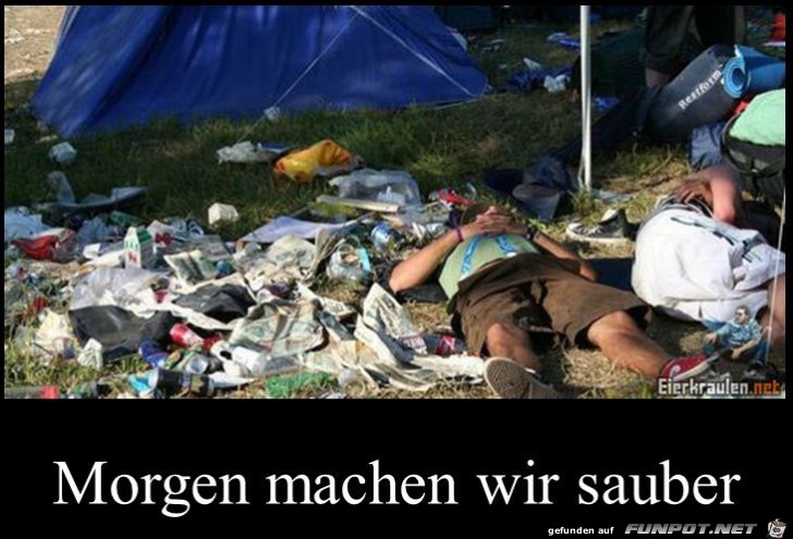 morgen machen wir sauber morgen machen wir sauber