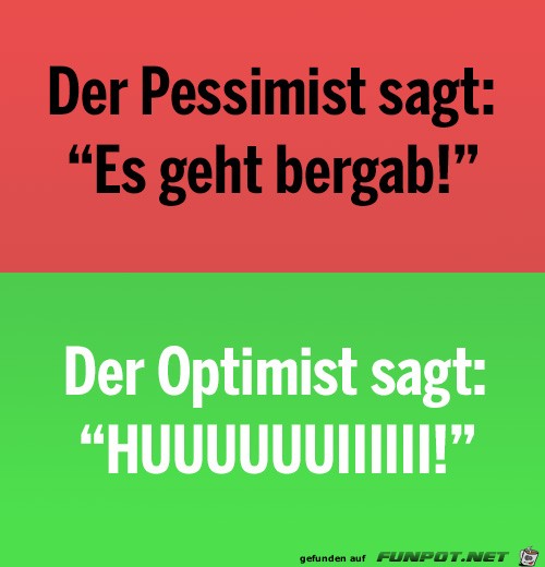 der-pessimist--der-optimist