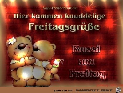 Freitagsgruesse Freitagsgruesse