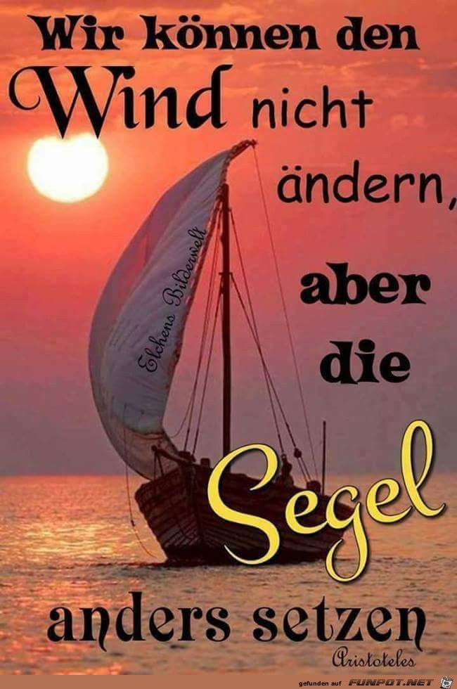 wir koennen den Wind nicht aendern