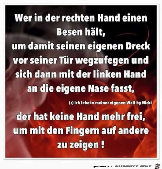 Wer in der rechten Hand...