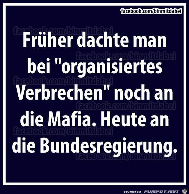 Organisiertes Verbrechen Organisiertes Verbrechen