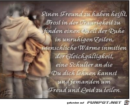 Einen Freund zu haben Einen Freund zu haben