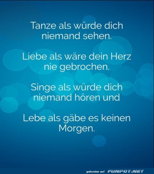 10 schne Sprche und Lebensweisheiten aus...