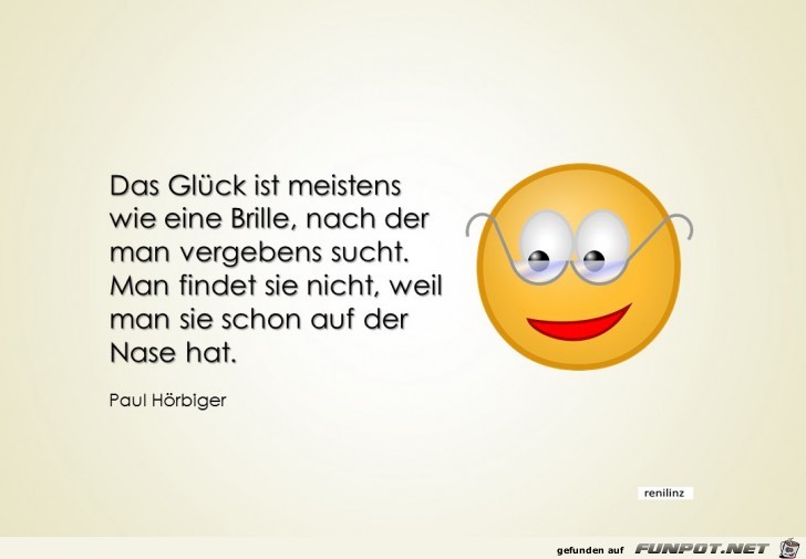 Das Glueck ist meistens wie eine Brille Das Glueck ist meistens wie eine Brille