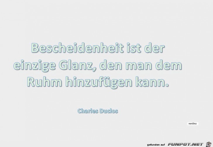 Bescheidenheit ist Bescheidenheit ist