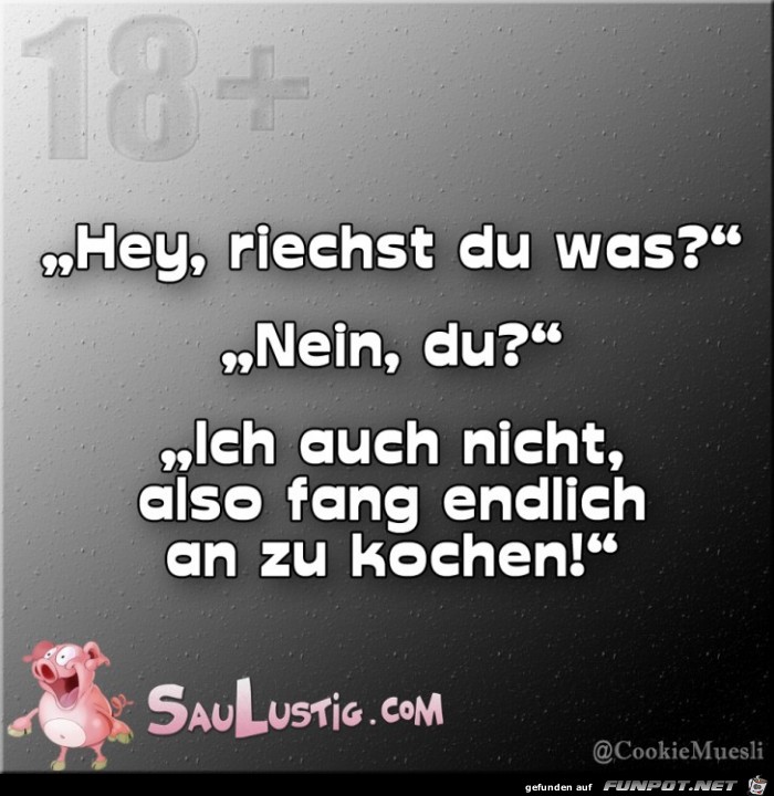 Riechst Du was Riechst Du was