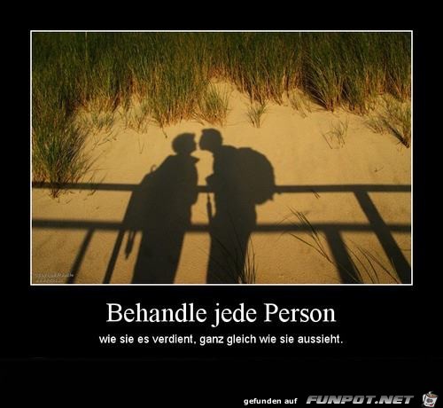 Behandle jeden Behandle jeden