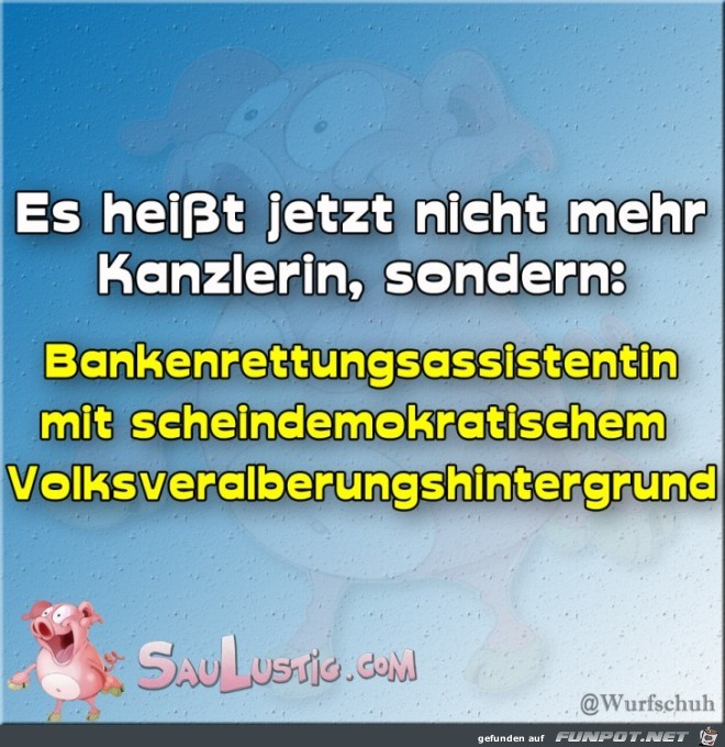 Es-heisst-nicht-mehr-Kanzlerin Es-heisst-nicht-mehr-Kanzlerin