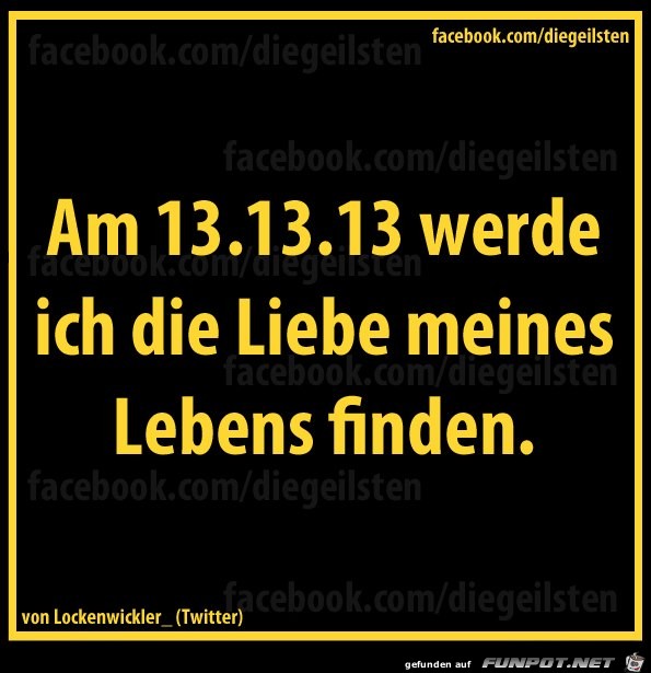 diegeilsten 13 diegeilsten 13