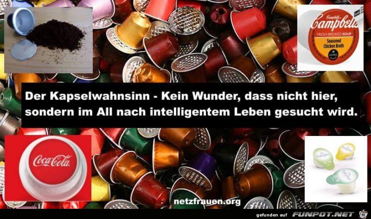 kapselwahnsinn kapselwahnsinn