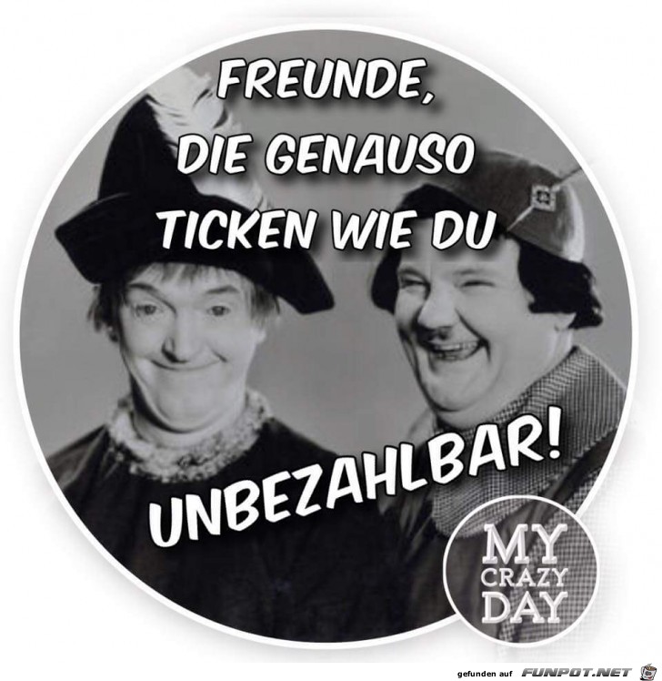 Freunde unbezahlbar