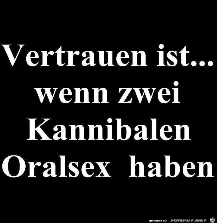 vertrauen ist vertrauen ist