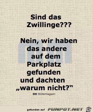 Sind das Zwillinge? Sind das Zwillinge?