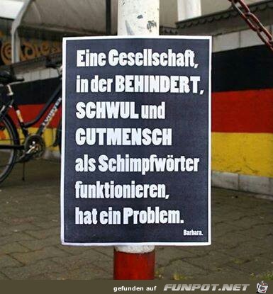 Eine Gesellschaft, in der... Eine Gesellschaft, in der...