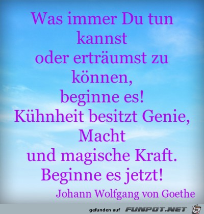 was immer du tun kannst was immer du tun kannst