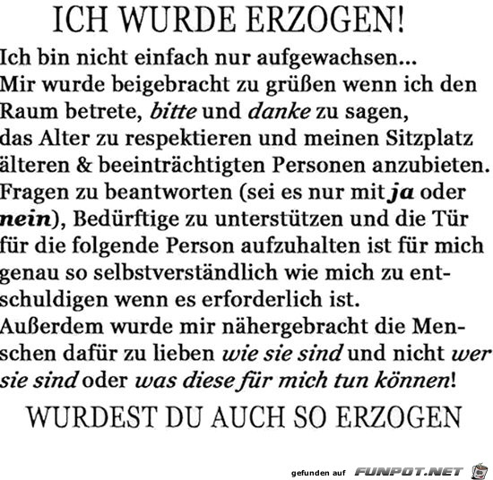 ich wurde erzogen 