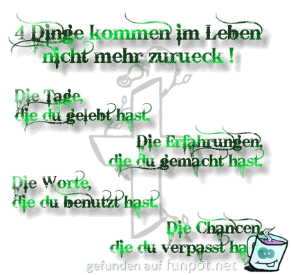 dinge kommen nicht mehr zuraeueck dinge kommen nicht mehr zuraeueck