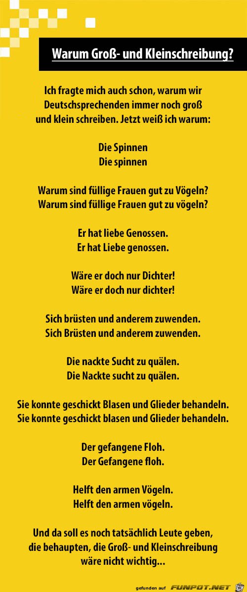 Warum Gross-und Kleinschreibung Warum Gross-und Kleinschreibung