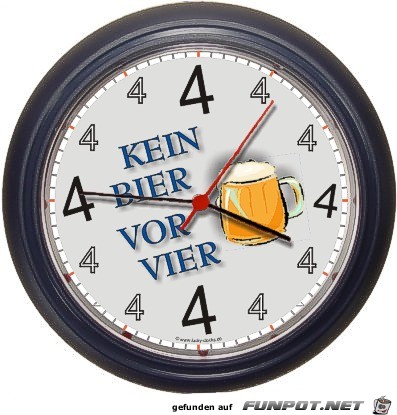 kein Bier vor 4