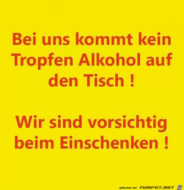 Bei uns kommt kein Tropfen... Bei uns kommt kein Tropfen...