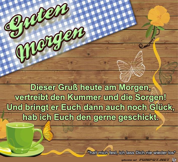 Guten Morgen -