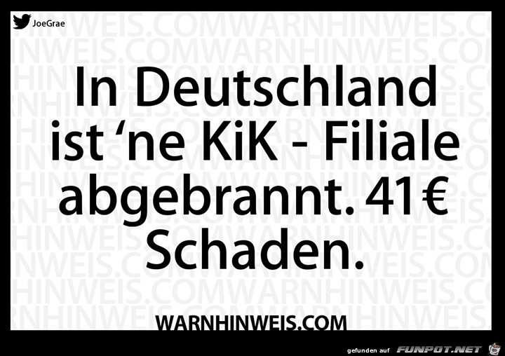 Kik abgebrannt Kik abgebrannt