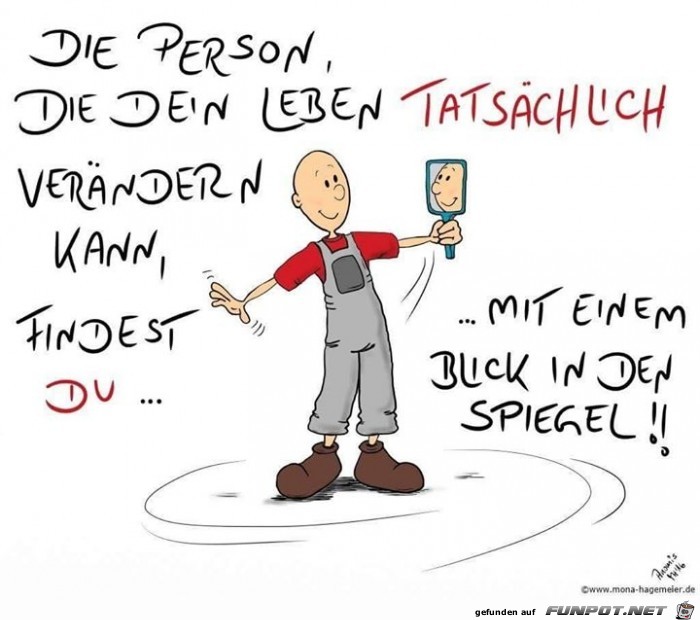 Die Person, die Dein Leben...