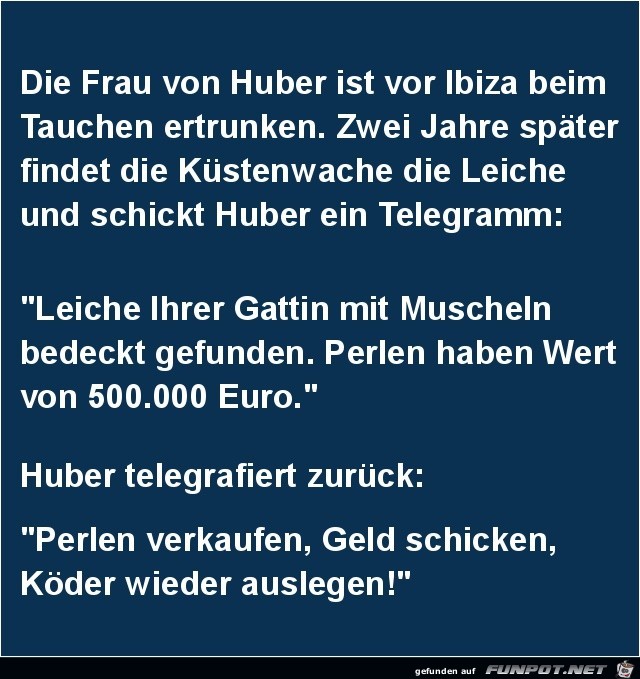 die Frau von Huber die Frau von Huber