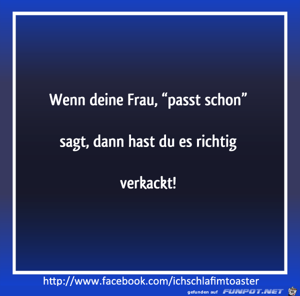 Wenn deine Frau 