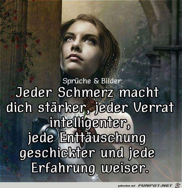 jeder Schmerz jeder Schmerz