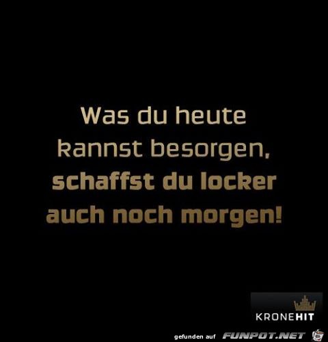 Was du heute Was du heute