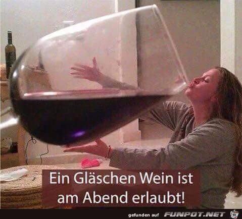 ein Glaeschen ein Glaeschen