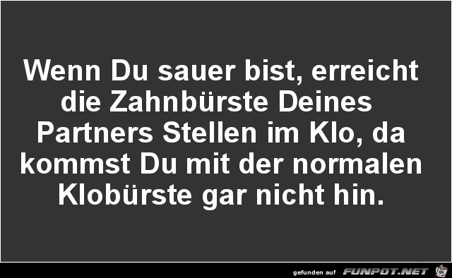 wenn du sauer bist wenn du sauer bist