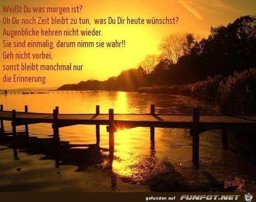 Weisst du was morgen ist