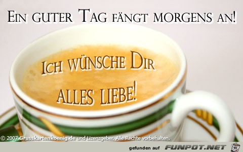 Ein guter Tag Ein guter Tag