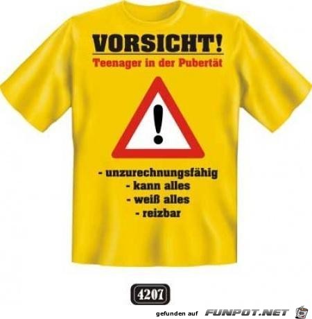 T-Shirt Vorsicht T-Shirt Vorsicht