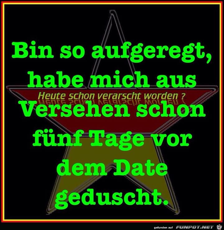 Aufgeregt Aufgeregt