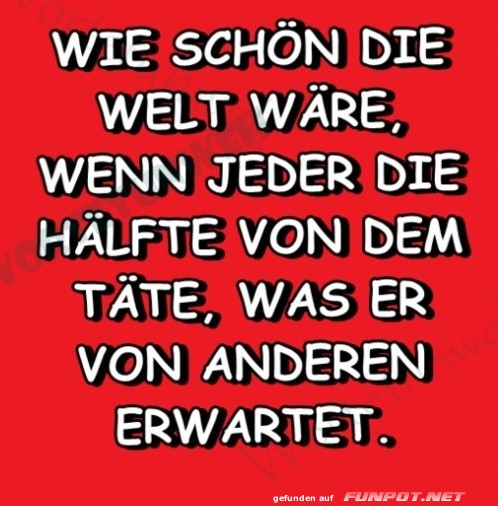 10 sch�ne Spr�che und Lebensweisheiten aus...