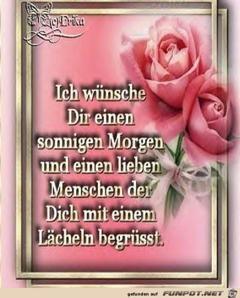 ich waeuensche dir einen sonnigen morgen ich waeuensche dir einen sonnigen morgen