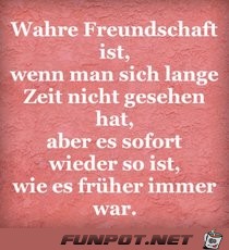 wahre Freundschaft ist