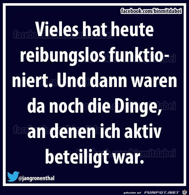 Reibungslos Reibungslos