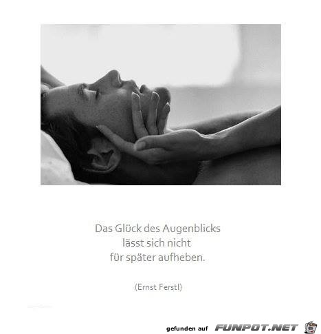 das glueck des Augenblicks