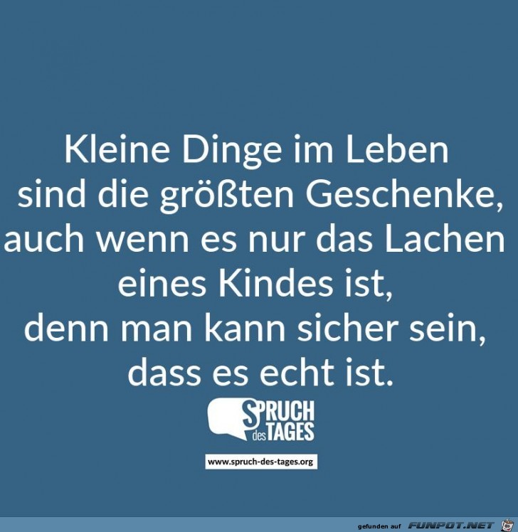 kleine dinge im Leben