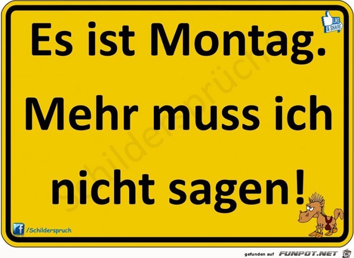 Es ist Montag